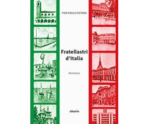 Fratellastri d'Italia - Petrini Pier Paolo