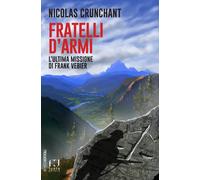 Fratelli D'Armi - 2025 - Fusta Editore (Intrecci verticali)