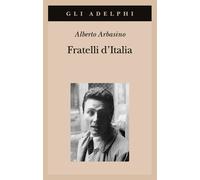 Fratelli d'Italia - Arbasino Alberto