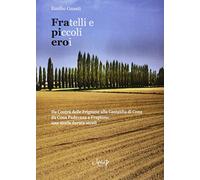 Fratelli e piccoli eroi