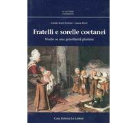 Fratelli e sorelle coetanei. Studio di una gemellarità plurima