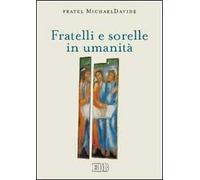 Fratelli e sorelle in umanità
