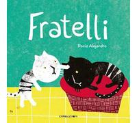 Fratelli. Ediz. a colori