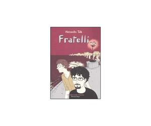 Fratelli [Paperback] [Sep 01, 2011] Tota, Alessandro