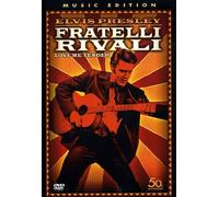 Fratelli rivali - Love me tender