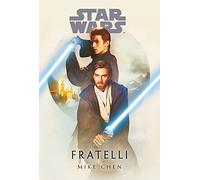 Fratelli. Star Wars