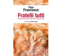 Fratelli tutti. Enciclica