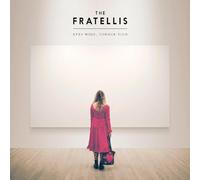 Fratellis The - Eyes Wide, Tongue Tied (Deluxe Edt.)