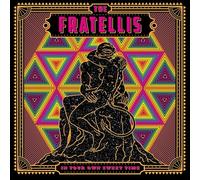 Fratellis The - In Your Own Sweet Time