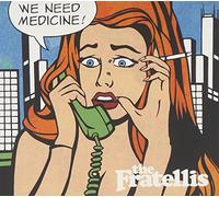 Fratellis - We Need Medicine
