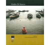 Giulio Di Sturco. Fratello Fiume.lo scorrere delle acque nel destino dell'uomo.