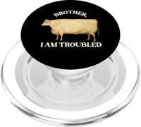 Fratello I Am Troubled Bulls Mucca Meme PopSockets PopGrip per MagSafe