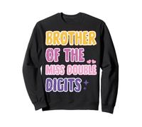 Fratello Peace Single Digits I'm 10 Compleanno Ragazze Familiari Felpa