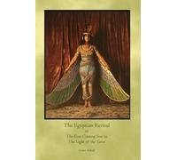 Frater Achad The Egyptian Revival (Tascabile)