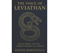 Frater Merovingia The Voice of Leviathan (Tascabile) Demonic Channels