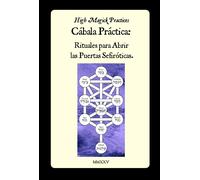 Frater Tehuti High Magick Practices - Cábala Práctica - Rituales par (Tascabile)