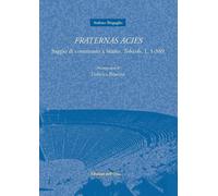 Fraternas acies. Saggio di commento a Stazio, «Tebaide», 1, 1-389. Testo italiano e latino