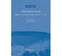 Fraternas acies. Saggio di commento a Stazio, «Tebaide», 1, 1-389. Testo italiano e latino