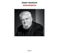 Fraternità - Bianchi Enzo