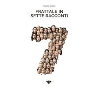 Frattale in sette racconti