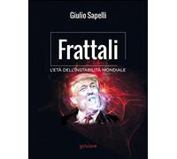 Frattali. L'età dell'instabilità mondiale