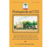 Libri Arturo Bascetta / Sabato Cuttrera - Frattapiccola Nel 1753. L'antico Casal