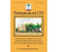 Frattapiccola nel 1753. L'antico casale San Sebastiano di Frattaminore di Napoli