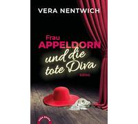 Frau Appeldorn und die tote Diva: 4