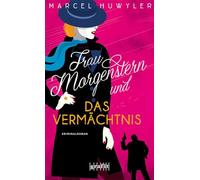 Frau Morgenstern und das Vermächtnis: Kriminalroman: 6