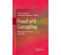 Fraud and Corruption: Major Types, Prevention, and Control