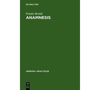 Frauke Berndt Anamnesis (Copertina rigida) Hermaea. Neue Folge