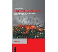Frauke Berndt Facing Poetry (Copertina rigida) Paradigms