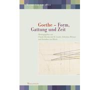Frauke Berndt Joel B. Lande Sebastian Me Goethe - Form, Gattung und (Tascabile)
