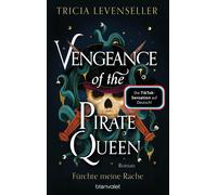 Frauke Meier Tr Vengeance of the Pirate Queen - Fürchte meine Rache: (Tascabile)