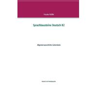 Frauke Rüffel Sprachbausteine Deutsch B2 (Tascabile)