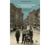 Frauke Sassnick «Im Kampf gegen die Feinde des Kindeswohls»: (Copertina rigida)