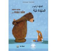 Frauke Weldin C Herr Hase & Frau Bär: Kinderbuch Deutsch-Arab (Copertina rigida)