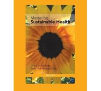 Fravarti Mastering Sustainable Health (Tascabile)