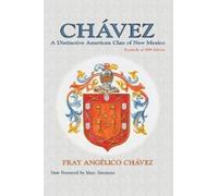 Fray Angelico Chavez Angelico Chavez Chavez (Copertina rigida)