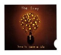 The Fray How to Save a Life (CD)