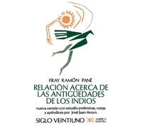 Fray Ramon Pane Fray R Relacion Acerca de las Antiguedades de los I (Tascabile)