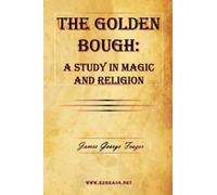 Frazer, James George The Golden Bough: A Study In Magic And Religion Book NUOVO