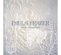 Frazer, Paula - Leave The Sad Things Behind