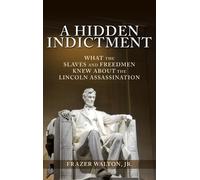 Frazer Walton A Hidden Indictment (Copertina rigida)