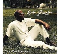 Frazier, Eric - Count Your Blessings