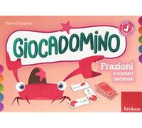 Frazioni e numeri decimali. Giocadomino (Vol. 2)