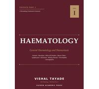 FRCPath Part 1 Haematology: Volume I - General Haematology and Haemostasis