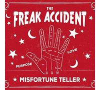 Freak Accident - Misfortune Teller