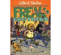 Freak brothers. Vol. 3: Urban paradise.