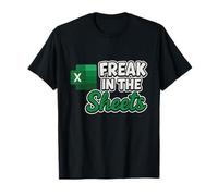 Freak in The Sheets, Contabile Divertente Foglio di calcolo Excel Maglietta